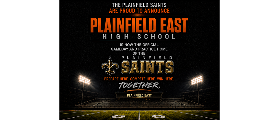 Plainfield East: the new home of the Saints!