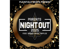 Parents Night Out 2025